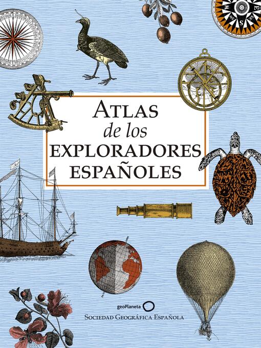 Cover image for Atlas de los exploradores españoles (edición reducida)